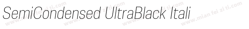 SemiCondensed UltraBlack Italic字体转换